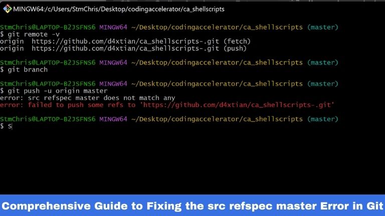 Comprehensive Guide To Fixing The Src Refspec Master Error In Git
