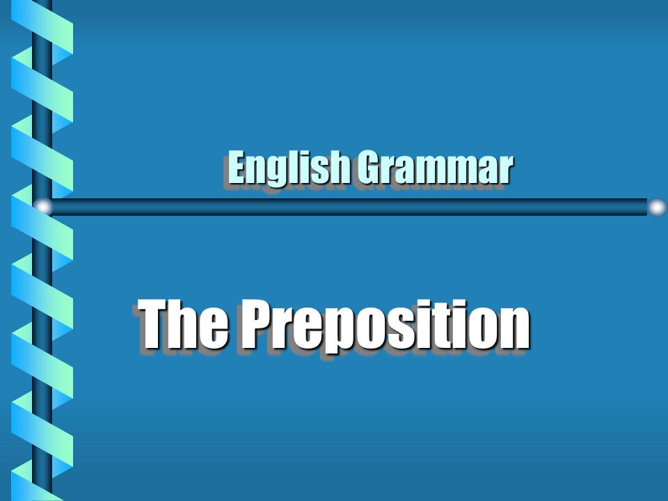 what-is-preposition-and-divided-into-how-many-parts