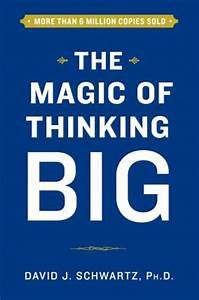 The Magic Of Thinking