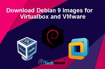 download debian 9 images for virtualbox and vmware