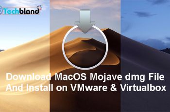 download macos mojave dmg file and install on vmware & virtualbox