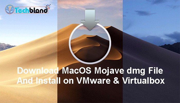 Install macOS 10.14 Mojave dmg on VirtualBox