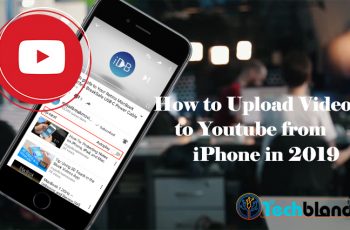 how to upload videos to youtube from iphone in 2019