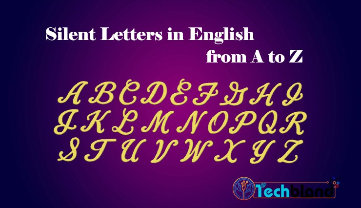 silent-letters-in-english-from-a-to-z-english-pronunciation