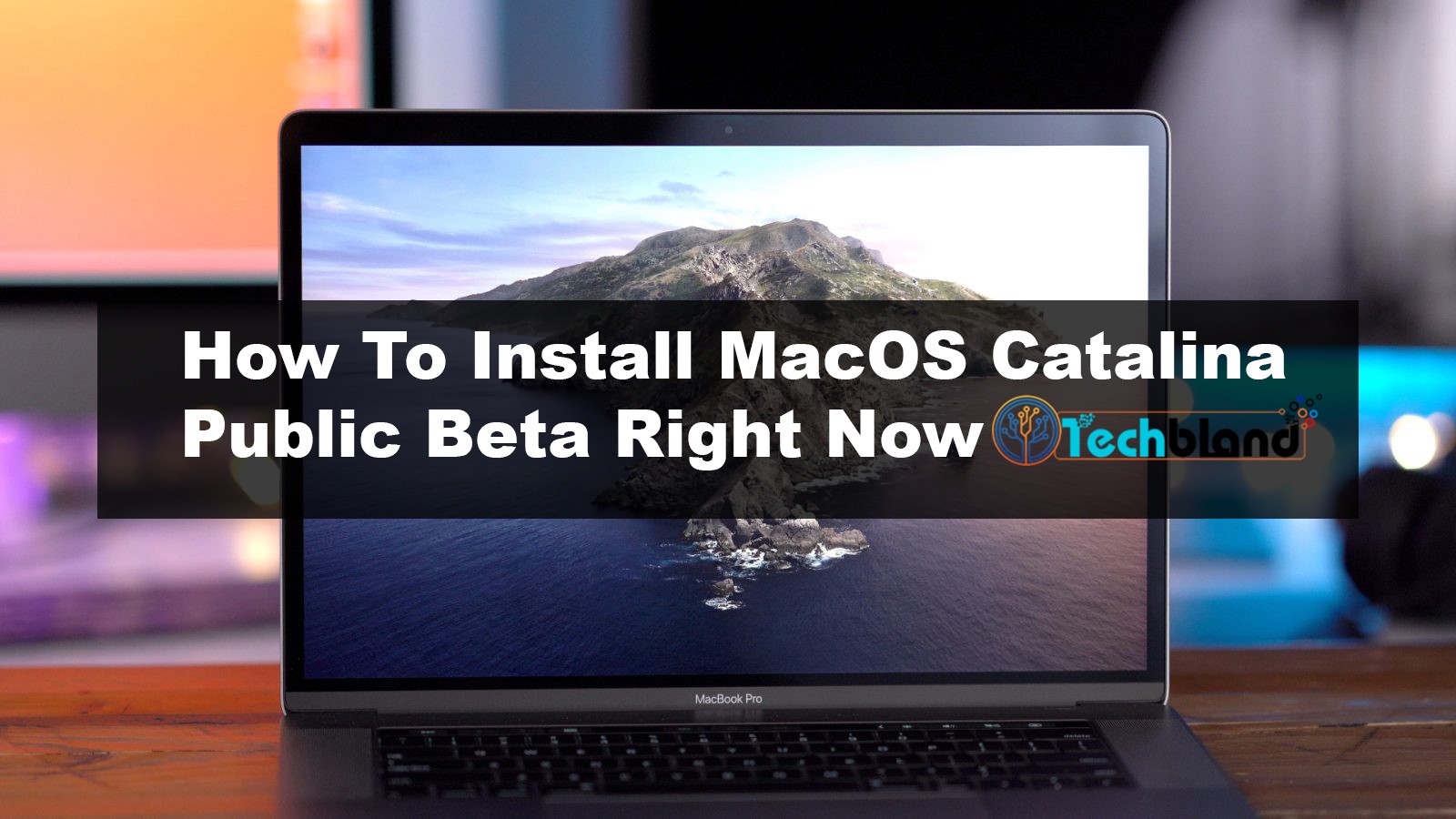 How to install MacOS Catalina 10.15 Public Beta
