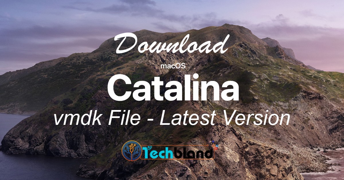 download MacOS Catalina vmdk file