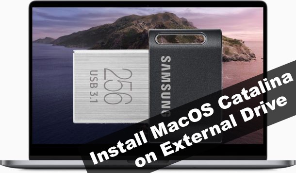 How to Install MacOS Catalina on External Drive using Windows