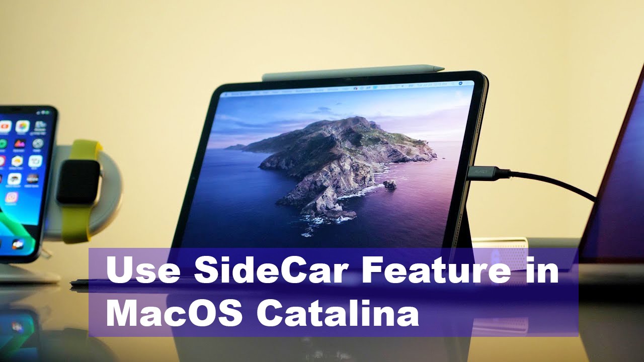 How to use SideCar feature in MacOS Catalina