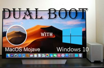 How to Dual Boot MacOS Mojave with Windows 10