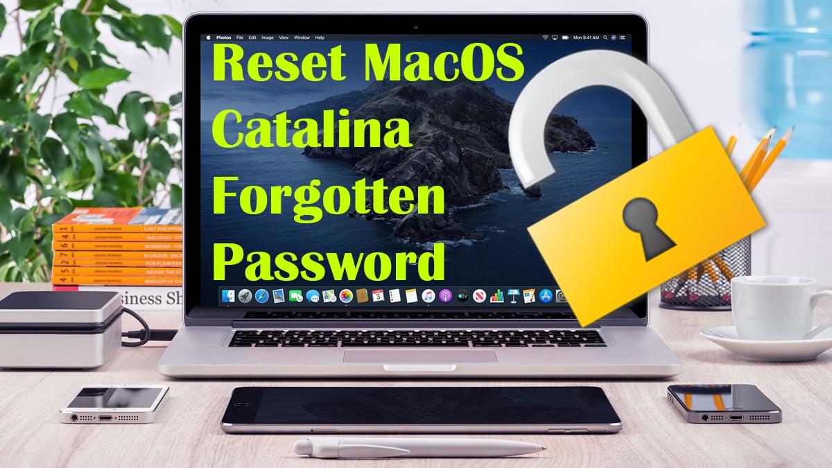 How to Reset MacOS Catalina Forgotten Password - Easy Way