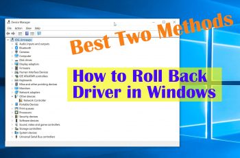 How to Roll Back A Driver in Windows