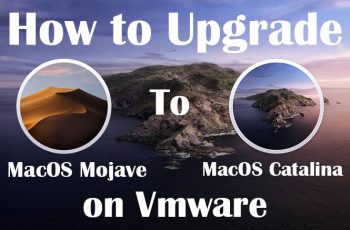 How to Upgrade MacOS Mojave to MacOS Catalina on Vmware
