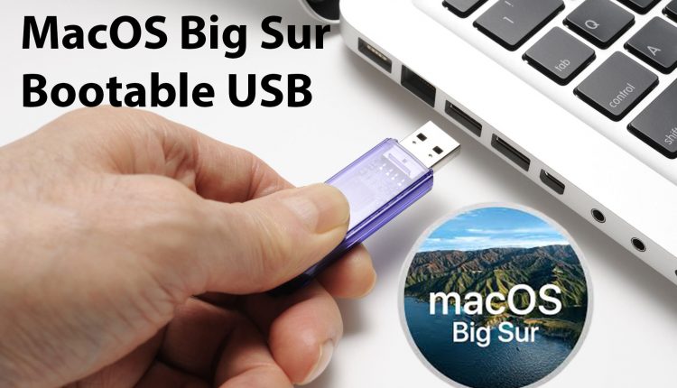 How to Create macOS Big Sur Bootable USB on Windows