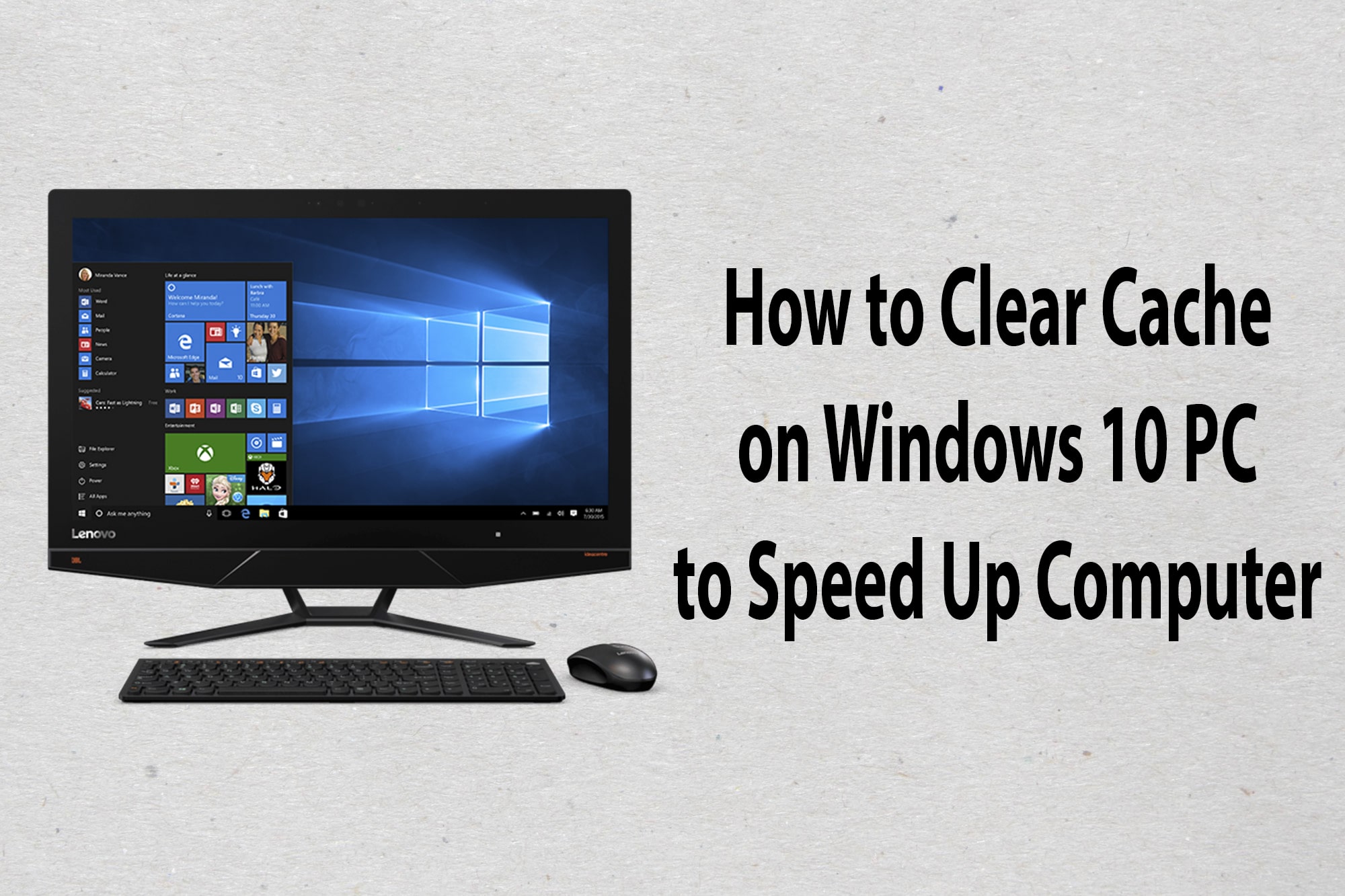 How to Clear Cache on Windows 10 to Speed Up Computer