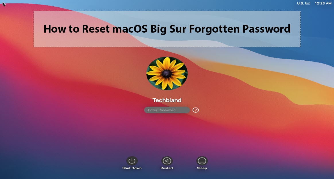 How to Reset macOS Big Sur Forgotten Password