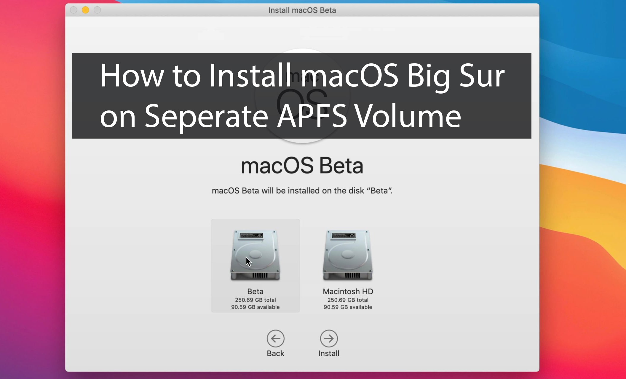 How To Install MacOS Big Sur On Separate APFS Volume?