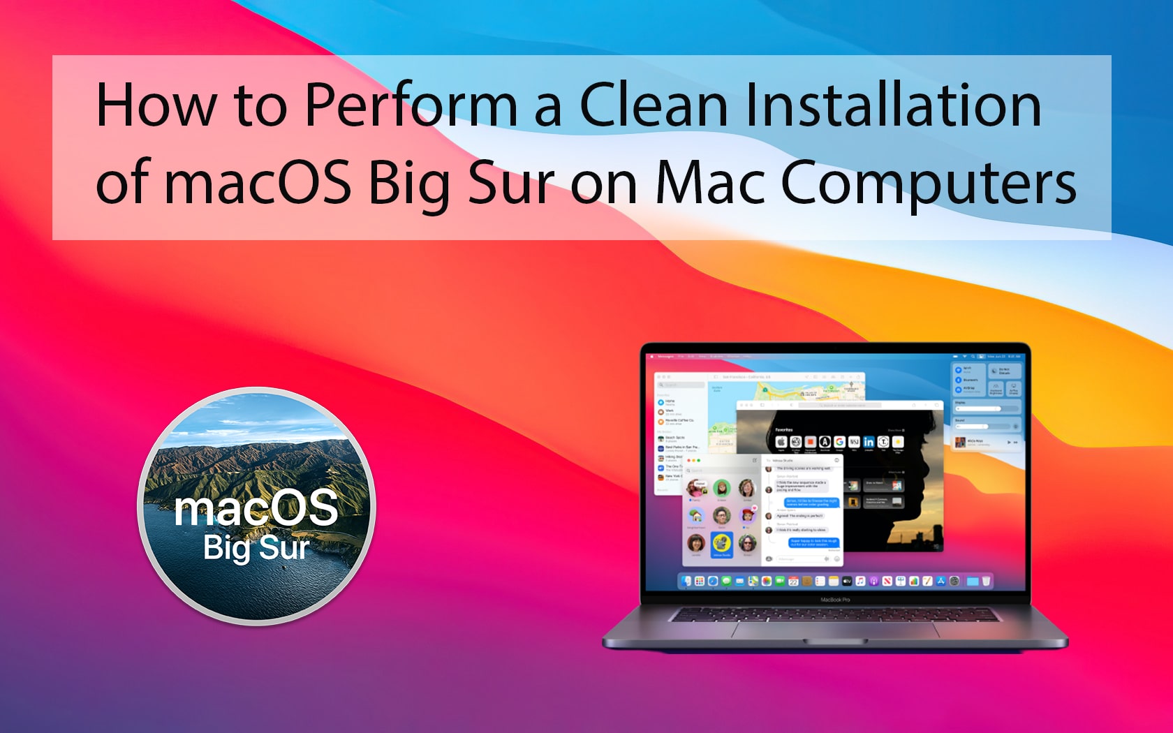 How To Perform Clean Installation Of MacOS Big Sur On Mac?