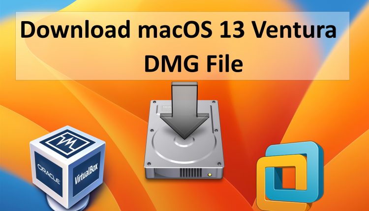 download macos ventura dmg file