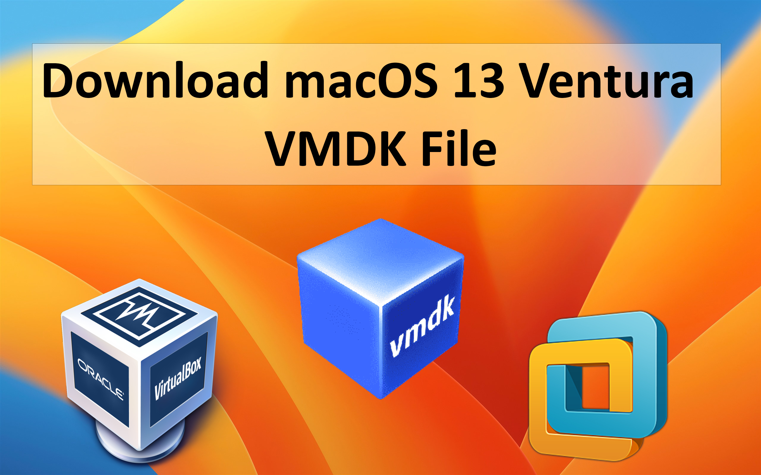 download macos ventura vmdk file