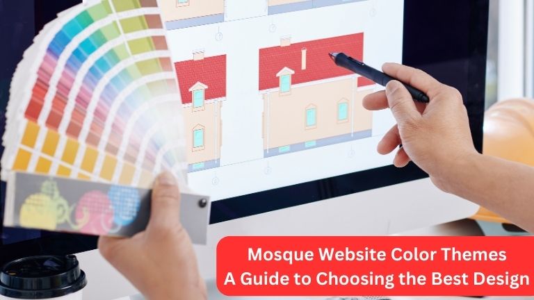 Mosque Website Color Themes: A Guide to Choosing the Best Design