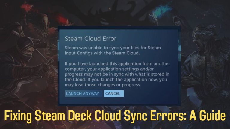 Fixing Steam Deck Cloud Sync Errors A Guide