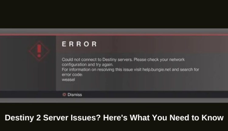 Destiny 2 Server Issues
