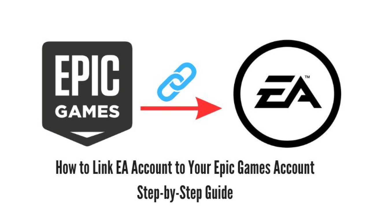 How to link your EA App and Epic Games Store accounts