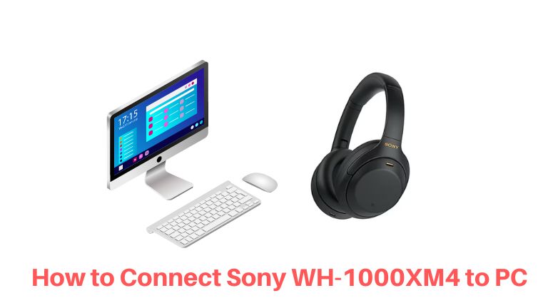 how-to-connect-sony-wh-1000xm4-to-pc-techbland