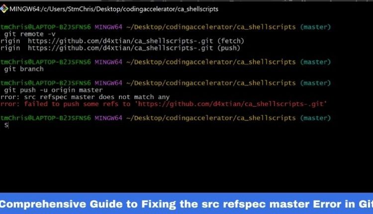 src refspec master Error in Git