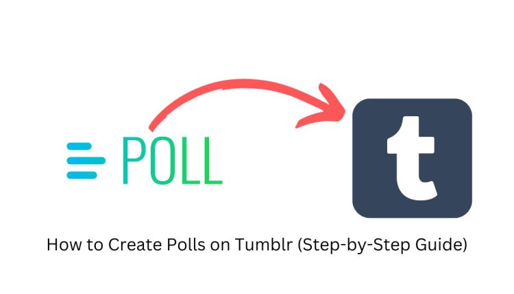 How to Create Polls on Tumblr